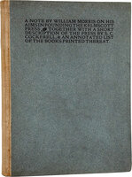 A Note by William Morris on His Aims in Founding the Kelmscott Press. Together with a short description of the Press by S.C. Cockerell, & an annotated list of the books printed thereat. by KELMSCOTT PRESS.