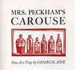 Another image of Mrs. Peckham’s Carouse. by PRESS OF THE INDIANA KID. DePOL, John. ADE, George.