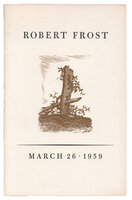 Robert Frost March 26, 1959. by SPIRAL PRESS. FROST, Robert. NASON, Thomas.