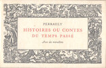 Another image of Histoires ou Contes du Temps Passé Avec des Moralitez. by TALLONE. PERRAULT, Charles. LÉBÉDEFF, Jean.