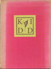 Another image of Kidd: A Moral Opuscule. by ROGERS, Bruce. ILLIAN, George. WALSH, Richard J.