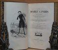 Another image of Le Diable à Paris. Paris et les Parisiens. Moeurs et coutumes, caractères et portraits des habitants de Paris, tableau complet de leur vie privée, publique, politique, artistique, littéraire, industrielle, etc, etc. Précédé d’une Histoire de Paris par Théophile Lavallée. Illustrations les gens de Paris – Séries de gravures avec légendes par GAVARNI. Paris comique – Vignettes par Bertall. by SAND, George – STAHL, P.J. – GOZLAN, Léon – PASCAL, P. – SOULIE, Frédéric – NODIER, Charles – BRIFFAUT, Eugène – LAVALETTE, S. – BALZAC, Honoré de – DELORD, Taxile – KARR, Alphonse – MERY – JUNGETIS, A. – NERVAL, Gérard de – HOUSSAYE, Arsène – AUBERT, Albert – GAUTIER Théophile, FEUILLET, Octave – MUSSET, Alfred de – BERAT, Frédéric.