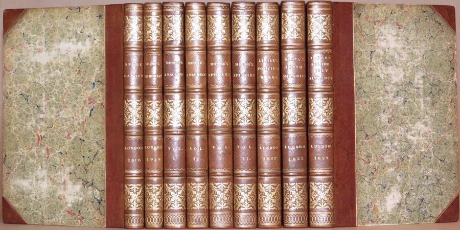 The Fudge Family in Paris; Tom Crib's Memorial; Odes of Anacreon (2 vols.); Epistles, Odes, and Other Poems (2 vols.); Poetical Works of the late Thomas Little; Fables for the Holy Alliance, Rhymes on the Road, &c. &c.; Irish Melodies. by MOORE, Thomas
