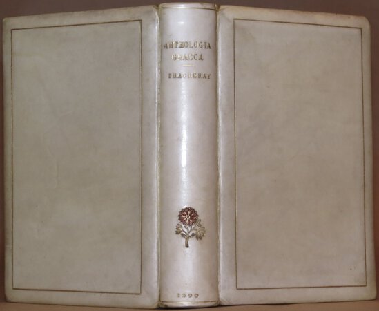 Anthologia Graeca. Passages from the Greek Poets. by THACKERAY, Francis St. John.