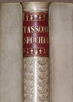 La Secchia Rapita. by TASSONI, Alessandro.