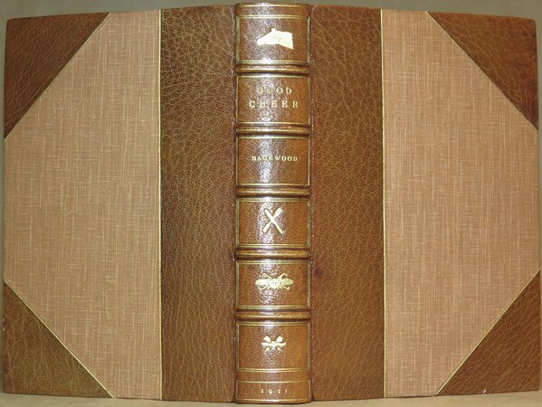 Good Cheer. The Romance of Food and Feasting. by HACKWOOD, Frederick W.
