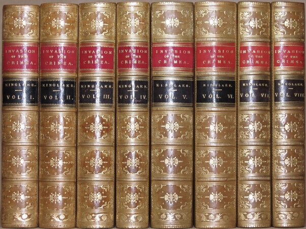 The Invasion of the Crimea: Its Origin, and an Account of its Progress down to the Death of Lord Raglan. by KINGLAKE, Alexander William