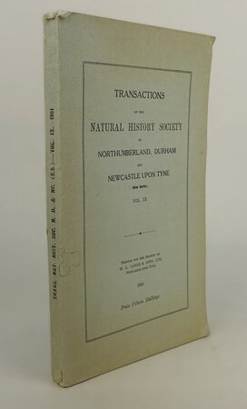 TRANSACTIONS OF THE NATURAL HISTORY SOCIETY OF NORTHUMBERLAND, DURHAM AND NEWCASTLE UPON TYNE. by TEMPERLEY, George W.