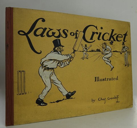 THE LAWS OF CRICKET. by CROMBIE, Charles