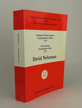 INLEDNING TIL THEN SWENSKA IURISPRUDENTIAM CIVILEM 1729. by NEHRMAN, David. Med en inledning und mit einer Einleitung in deutscher Sprache av MODEER, Kjell A.