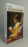 THE SEVENTH SENSE: FRANCIS HUTCHESON AND EIGHTEENTH-CENTURY BRITISH AESTHETICS. by KIVY, Peter.