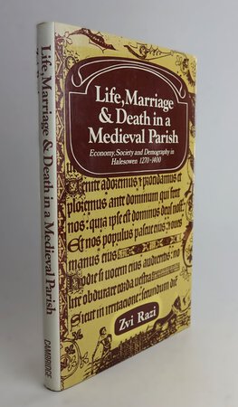 LIFE, MARRIAGE AND DEATH IN A MEDIEVAL PARISH. by RAZI, Zvi.