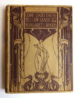 COME UNTO THESE YELLOW SANDS. by WOODS, Margaret L.