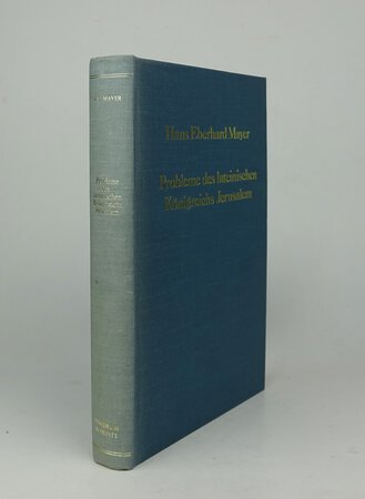 PROBLEME DES LATEINISCHEN KONIGREICHS JERUSLAEM. by MAYER, Hans Eberhard.