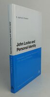 JOHN LOCKE AND PERSONAL IDENTITY. by FORSTROM, K. Joanna S.
