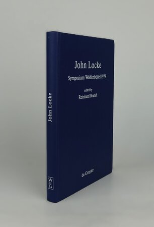 JOHN LOCKE: Symposium Wolfenbuttel 1979. by Edited by, BRANDT, Reinhard.