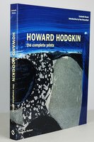 HOWARD HODGKIN PRINTS: The Complete Prints. by HEENK, Liesbeth. With Introduction by ROSENTHAL, Nan.