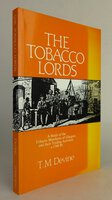 THE TOBACCO LORDS. by DEVINE, T.M.