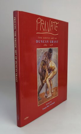 PRIVATE: THE EROTIC ART OF DUNCAN GRANT 1885-1978. by BLAIR TURNBAUGH, Douglas (intro.).