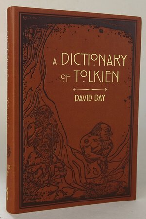 A DICTIONARY OF TOLKIEN. by DAY, David.
