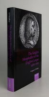 THE KNIGHTS HOSPITALLER OF THE ENGLISH LANGUE 1460-1565. by O'MALLEY, Gregory.