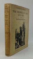 THE BRIDGE OF SAN LUIS REY. by WILDER, Thornton. Woodcuts by LEIGHTON, Clare.