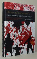 HENRY OF LANCASTER'S EXPEDITION TO AQUITAINE, 1345-46. by GRIBIT, Nicholas A.