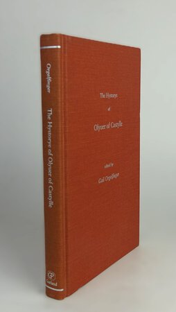 THE HYSTORYE OF OLYUER OF CASTYLLE. by Edited by ORGELFINGER, Gail..