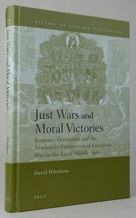 JUST WARS AND MORAL VICTORIES. by WHETHAM, David.