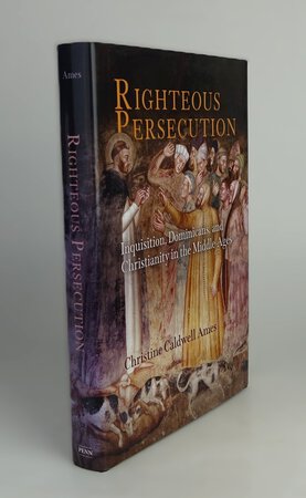 RIGHTEOUS PERSECUTION. by AMES, Christine Caldwell.