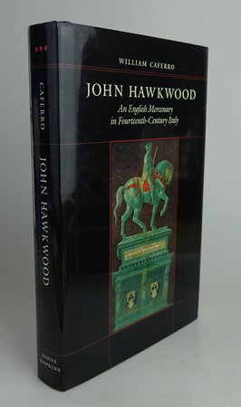 JOHN HAWKWOOD. by CAFERRO, William.