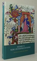 HENRY V: NEW INTERPRETATIONS. by Edited by DODD, Gwilym.