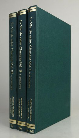 LA VIE DE SEINT CLEMENT. [Set of three volumes:] by Edited by BURROWS, Daron.
