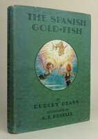 THE SPANISH GOLD-FISH. by GLASS, Dudley; illustrated by BESTALL, A.E.
