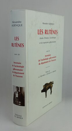 LES RUTENES. by ALBENQUE, Alexandre. Preface de J.-C. Richard, L. Dausse et A. Vernhet.