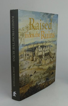 RAISED FROM THE RUINS: by WHITAKER, Jane.