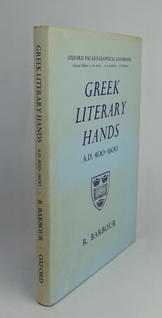 GREEK LITERARY HANDS, A.D. 400-1600. by BARBOUR, R.
