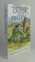 CASTOR AND POLLUX. by MACLEAN-BRISTOL, Nicholas.