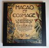 Another image of MACAO ET COSMAGE OU L'EXPERIENCE DE BONHEUR. by EDY-LEGRAND [Edouard-Leon-Louis].