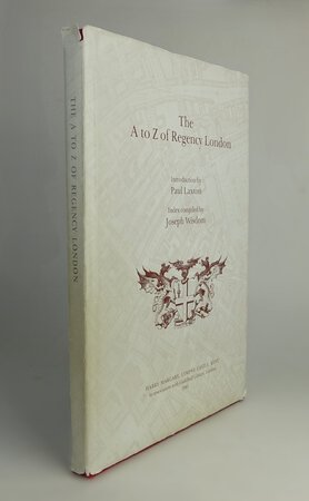 THE A TO Z OF REGENCY LONDON. by Compiled by: WISDOM, Joseph. Introduction by Paul Laxton.