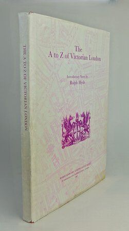 THE A TO Z OF VICTORIAN LONDON. by Introductory notes by: HYDE, Ralph.