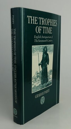 THE TROPHIES OF TIME. by PARRY, Graham.