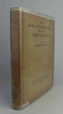 THE EARLY ICONOGRAPHY OF THE TREE OF JESSE. by WATSON, Arthur.
