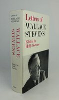 LETTERS OF WALLACE STEVENS. by [STEVENS, Wallace]. Selected and edited by Holly Stevens.