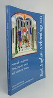 NORWICH GREYFRIARS: PRE-CONQUEST TOWN AND MEDIEVAL FRIARY. by EMERY, Phillip A. With a major contribution by Elizabeth Rutledge. Various contributors.