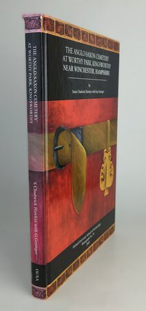 THE ANGLO-SAXON CEMETERY AT WORTHY PARK, KINGSWORTHY, NEAR WINCHESTER, HAMPSHIRE. by HAWKES, Sonia Chadwick; GRAINGER, Guy, et al.