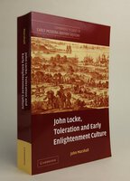 JOHN LOCKE, TOLERATION AND EARLY ENLIGHTENMENT CULTURE. by MARSHALL, John.