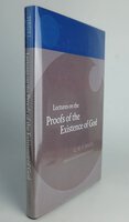 LECTURES ON THE PROOFS OF THE EXISTENCE OF GOD. by HEGEL, Georg Wilhelm Friedrich. Edited by, HODGSON, Peter C.