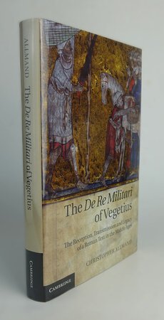 THE DE RE MILITARI OF VEGETIUS. by ALLMAND, Christopher.