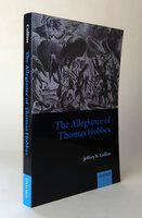 THE ALLEGIANCE OF THOMAS HOBBES. by COLLINS, Jeffrey R.